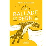 La Ballade de Pern - Intégrale III