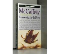 La Ballade De Pern Tome 10 : Les Renegats De Pern