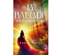 La ballade des émotions