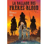 La Ballade des frères Blood - Brian Azzarello - Delcourt - cartonné - Comics