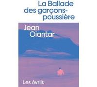 La Ballade des garçons-poussière