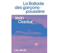 La Ballade des garçons-poussière