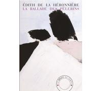 La Ballade Des Pèlerins