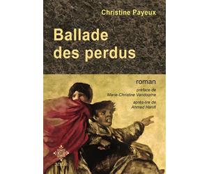 La ballade des perdus - Christine Payeux - M.e.o - broché - Roman
