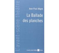 La Ballade des planches