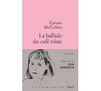 Carson McCullers – La ballade du café triste et autres nouvelles
