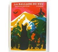 La Ballade du feu