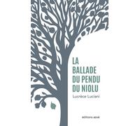 La ballade du pendu du niolu - Lucrèce Luciani - Azoe - broché - Poésie