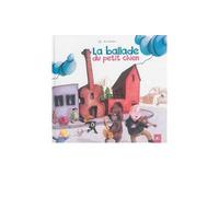 La ballade du petit chien - Cur - Dadoclem - cartonné - Album jeunesse dès 3 ans