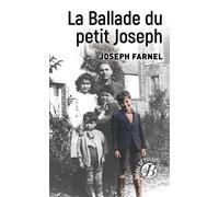 La Ballade du petit Joseph
