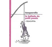 La Ballade Du Petit Pendu