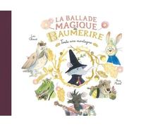 La Ballade Magique De Baumerire - Toute Une Montagne