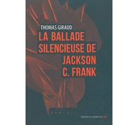 La ballade silencieuse de Jackson C. Franck