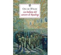 La ballata del carcere di Reading - Oscar Wilde - Passigli Editori - ebook (ePub) - Livre