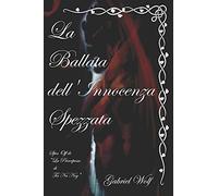 La Ballata Dell'innocenza Spezzata: Spin Off De "La Principessa Di Tir Na Nog