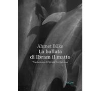 La ballata di Ibram il matto