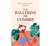 La Ballerine de l'ombre (Le Château des secrets, Tome 2) Marie-Bernadette Dupuy (Auteur)