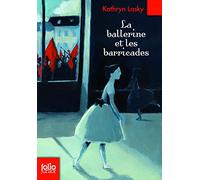 La ballerine et les barricades