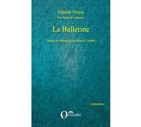 La Ballerine Miguel Couffon (Auteur), Gunter Grass (Auteur)
