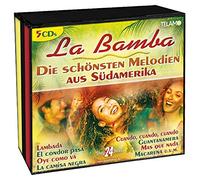 La Bamba - The most beautiful melodies from South America