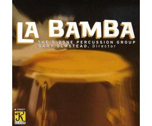La Bamba - The O-Zone Percussion Group by La Bamba (1996-05-03)