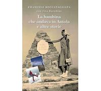 La bambina che andava in Antola e altre storie