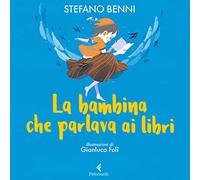 la bambina che parlava ai libri