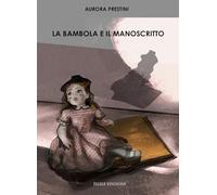 La bambola e il manoscritto