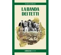 La Banda Dei Tetti