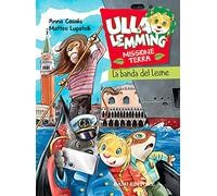 La banda del leone. Ulla Lemming