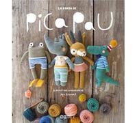 Yan Schenkel – La bande de Pica Pau / Pica Pau's Band : 20 amigurumis amusants