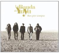 La Banda Del Yuyu - Res per Sempre CD [Import]