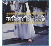 La Banda Di Ruvo - Musica Sacra Della..