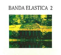 La Banda Elastica - La Banda Elastica Vol 2 [Import]