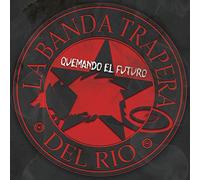 La Banda Trapera del Rio - Quemando el Futuro LP [Import]