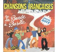 La Bande A Basile - Les Chansons Françaises / Bonjour Madame, Merci Madame, Au revoir Madame