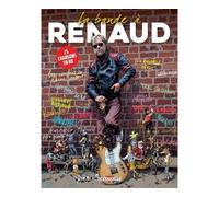 La Bande à Renaud 25 chansons en BD - Collectif - Delcourt - cartonné - Bande dessinée