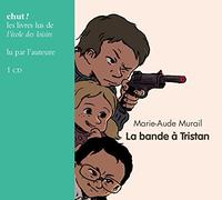 LA BANDE A TRISTAN- CD (LIVRE LU)