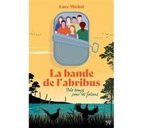 La bande de l'abribus - tome 2 - Sale temps pour les faisans: Sale temps pour les faisans