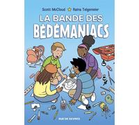 La bande des bédémaniacs - Scott McCloud - Rue De Sevres - broché - Bande dessinée jeunesse