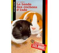 La bande des cochons d'inde