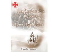 La bande des quatre camille lemaire (Auteur)