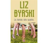 La bande des quatre Liz Byrski (Auteur), Simone Lamagnère (Traduction)