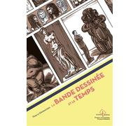 La bande dessinée et le temps Systeme de la bande dessinee 3 - Thierry Groensteen - Pu.francois Rabelais - broché - Etude