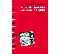 La Bande dessinée et son double - Jean-Christophe Menu - L'association - cartonné - Bande dessinée