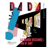 La bande dessinée, un 9e art (revue dada 162) - Collectif - Arola Eds - broché - Revue