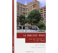 La banlieue rouge, ceux qui restent et ce qui change