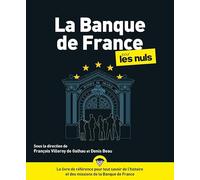 Banque de France – La Banque de France pour les nuls – First – Broché