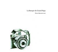 La Banque De Grand Papa