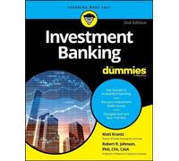 La banque d'investissement pour les nuls